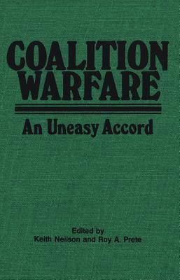 Coalition warfare : an uneasy accord