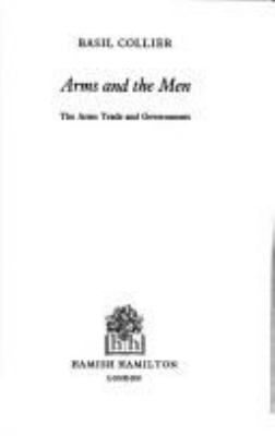 Arms and the men : the arms trade and governments