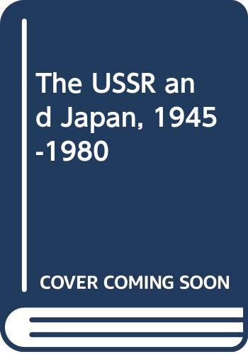 The USSR and Japan, 1945-1980