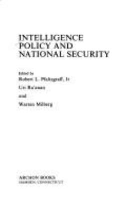 Intelligence policy and national security