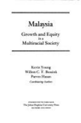 Malaysia : growth and equity in a multiracial society