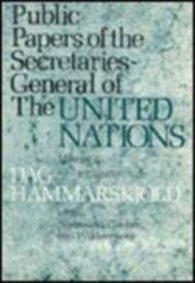 Public papers of the Secretaries-General of the United Nations