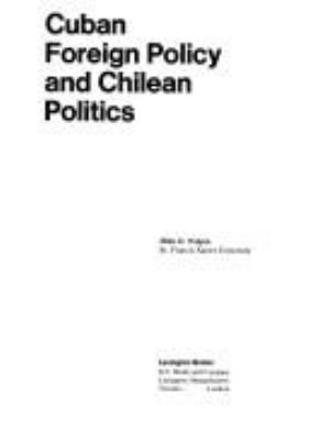 Cuban foreign policy and Chilean politics