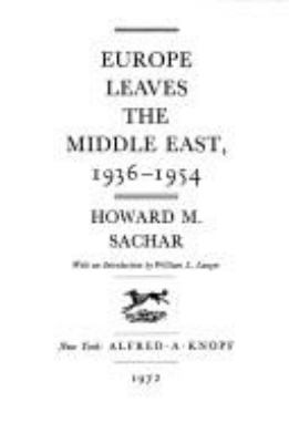 Europe leaves the Middle East, 1936-1954