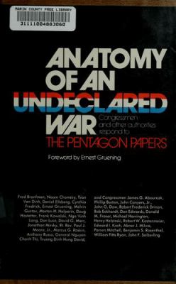 Anatomy of an undeclared war : Congressional Conference on the Pentagon Papers