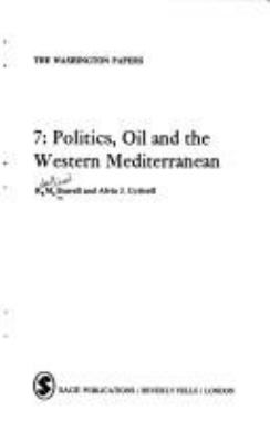 Politics, oil, and the western Mediterranean