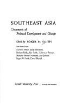 Southeast Asia : documents of political development and change