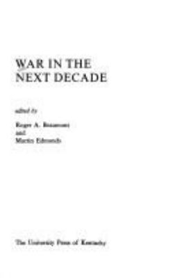 War in the next decade