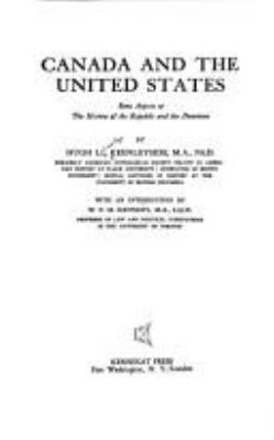 Canada and the United States : some aspects of the history of the Republic and the Dominion