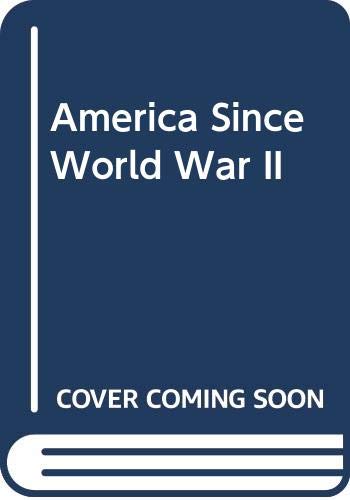 America since World War II : historical interpretations