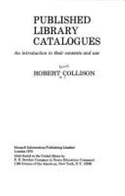 Published library catalogues : an introduction to their contents and use