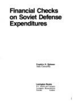 Financial checks on Soviet defense expenditures