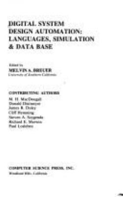 Digital system design automation : languages, simulation, & data base