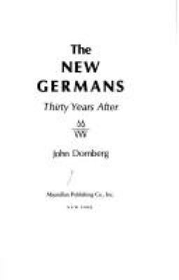 The new Germans : thirty years after