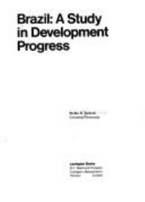Brazil : a study in development progress