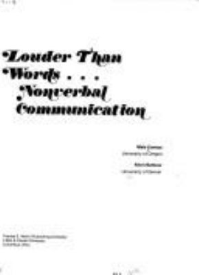 Louder than words : nonverbal communication