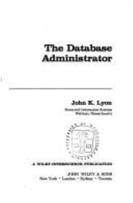 The database administrator
