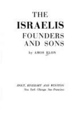 The Israelis : founders and sons.