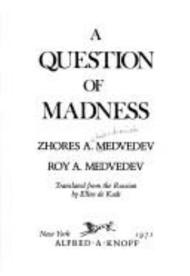A question of madness