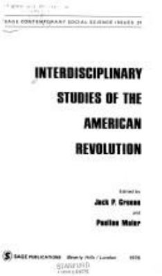 Interdisciplinary studies of the American Revolution