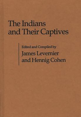 The Indians and their captives