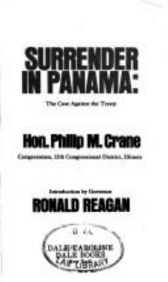 Surrender in Panama : the case against the treaty