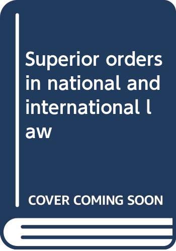 Superior orders in national and international law