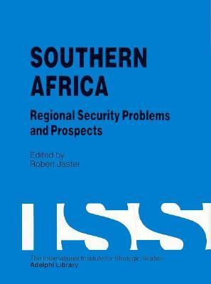 Southern Africa : regional security problems and prospects