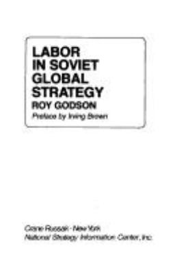 Labor in Soviet global strategy