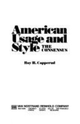 American usage and style, the consensus