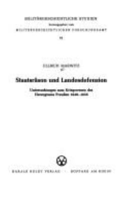 Staatsrason und Landesdefension : Untersuchungen zum Kriegswesen des Herzogtums Preussen 1640-1655