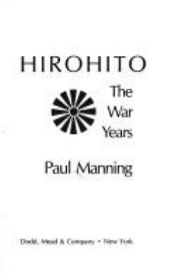 Hirohito : the war years