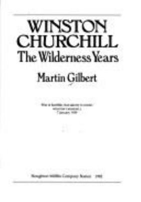 Winston Churchill : the wilderness years