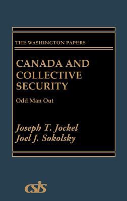 Canada and collective security : odd man out