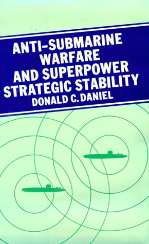 Anti-submarine warfare and superpower strategic stability