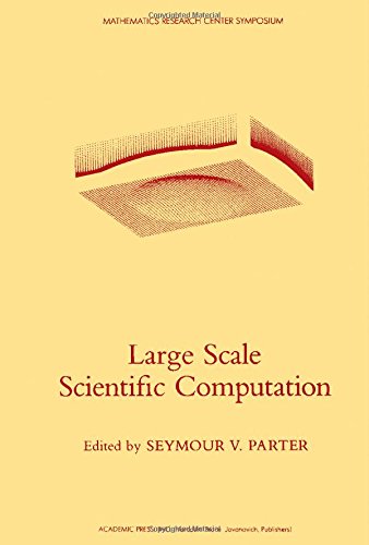 Large scale scientific computation : proceedings of a conference