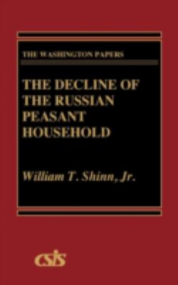 The decline of the Russian peasant household
