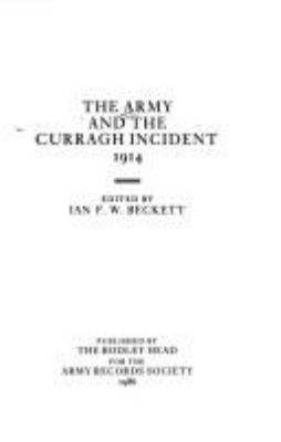 The Army and the Curragh incident, 1914