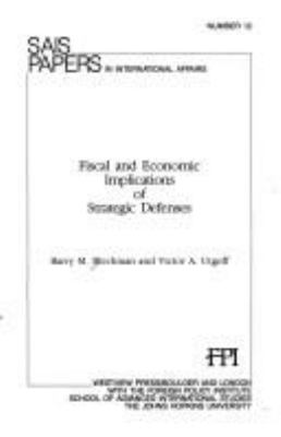 Fiscal and economic implications of strategic defenses