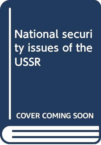 National security issues of the USSR