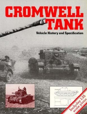 Cromwell tank : vehicle history and specification