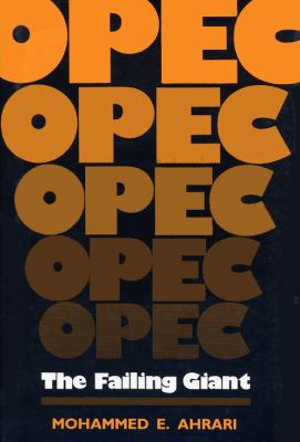 OPEC : the failing giant