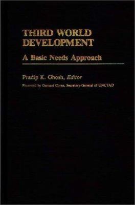 Third World development : a basic needs approach