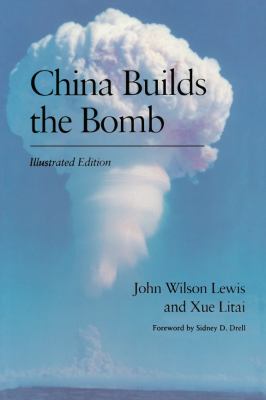 China builds the bomb