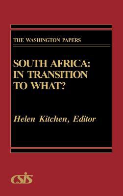 South Africa : in transition to what?