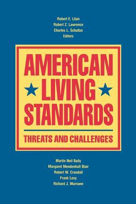 American living standards : threats and challenges