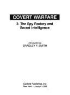 The spy factory and secret intelligence
