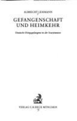 Gefangenschaft und Heimkehr : deutsche Kriegsgefangene in der Sowjetunion