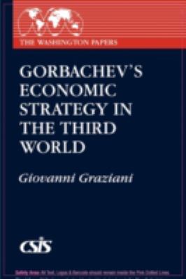 Gorbachev's economic strategy in the Third World