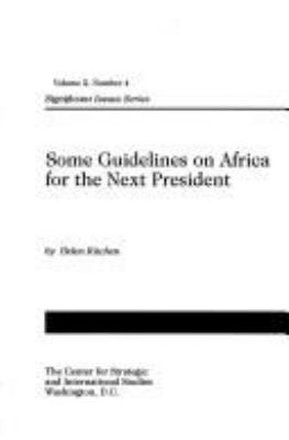Some guidelines on Africa for the next president